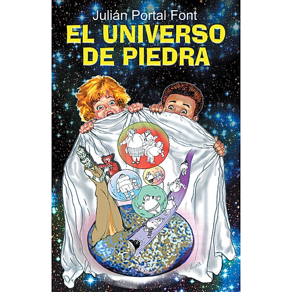 El Universo De Piedra, Julián Portal Font