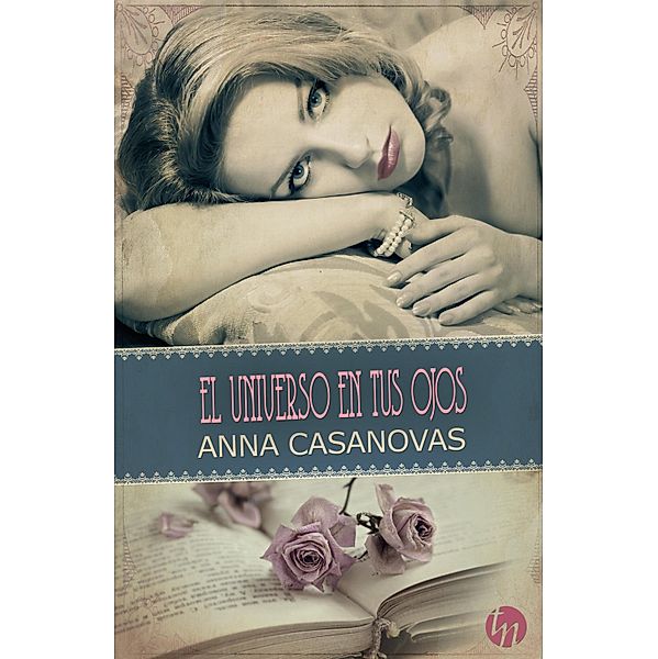 El universo en tus ojos / Top Novel, Anna Casanovas