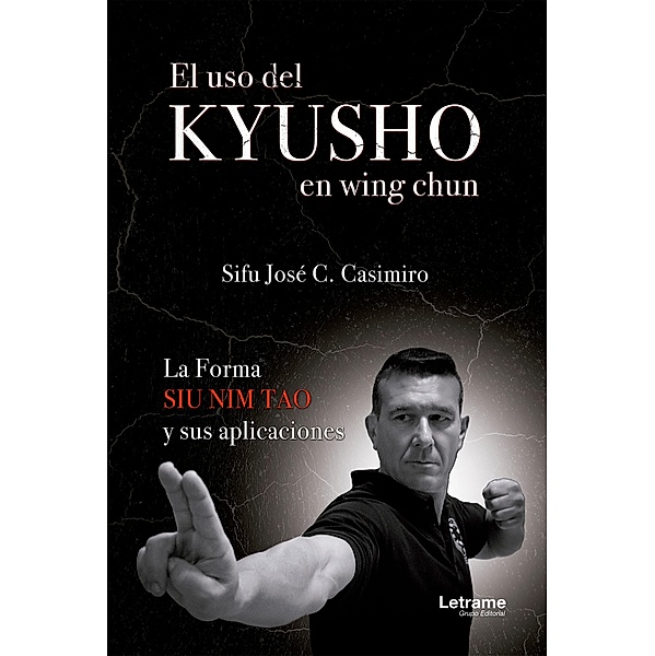 El uso del Kyusho en wing chun, Sifu José C. Casimiro