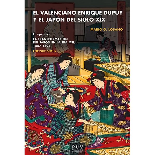 El valenciano Enrique Dupuy y el Japón del siglo XIX, Mario Giuseppe Losano