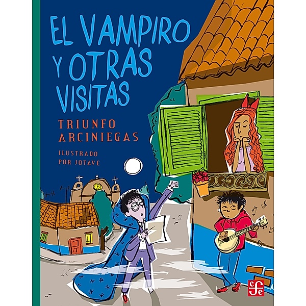 El vampiro y otras visitas / A la Orilla del Viento, Triunfo Arciniegas