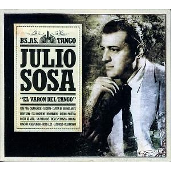 El Varon Del Tango, Julio Sosa