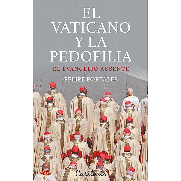 El Vaticano y la pedofilia, Felipe Portales