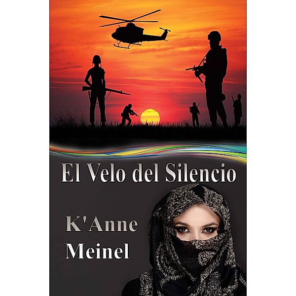 El Velo del Silencio, K'Anne Meinel