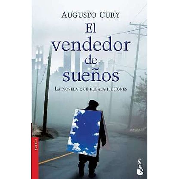 El Vendedor De Sueños, Augusto Cury