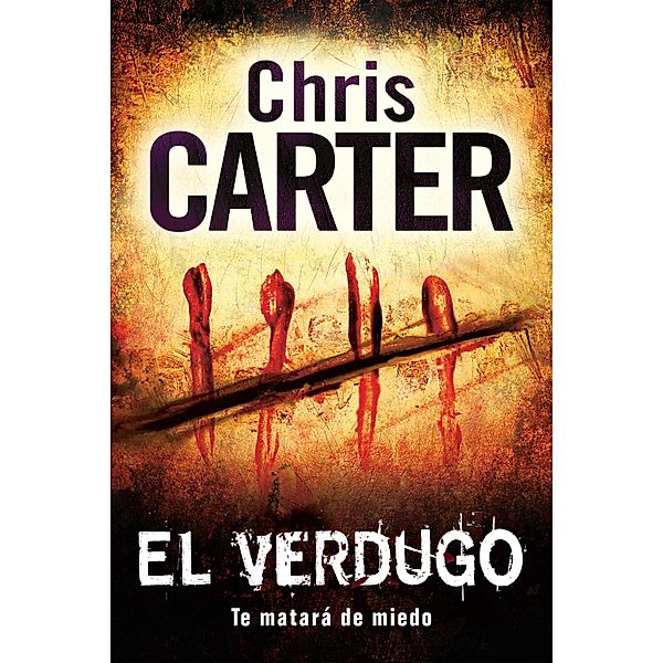 El verdugo / Robert Hunter Bd.2, Chris Carter