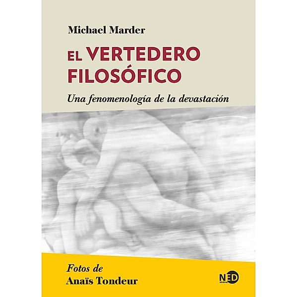 El vertedero filosófico, Michael Marder