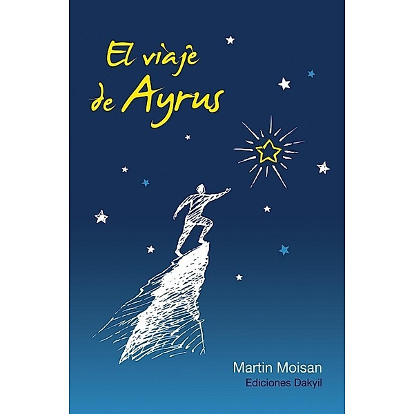 El viaje de Ayrus, Moisan Martin Moisan
