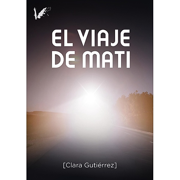 El viaje de Mati, Clara Gutiérrez Muñoz
