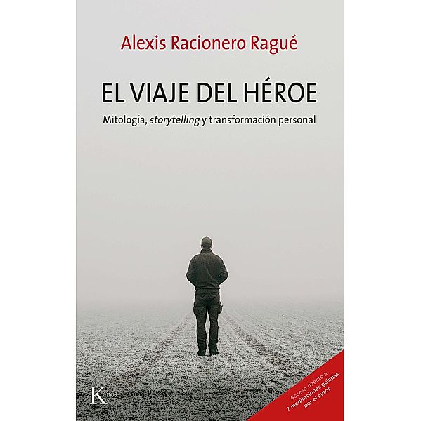 El viaje del héroe / Psicología, Alexis Racionero Ragué