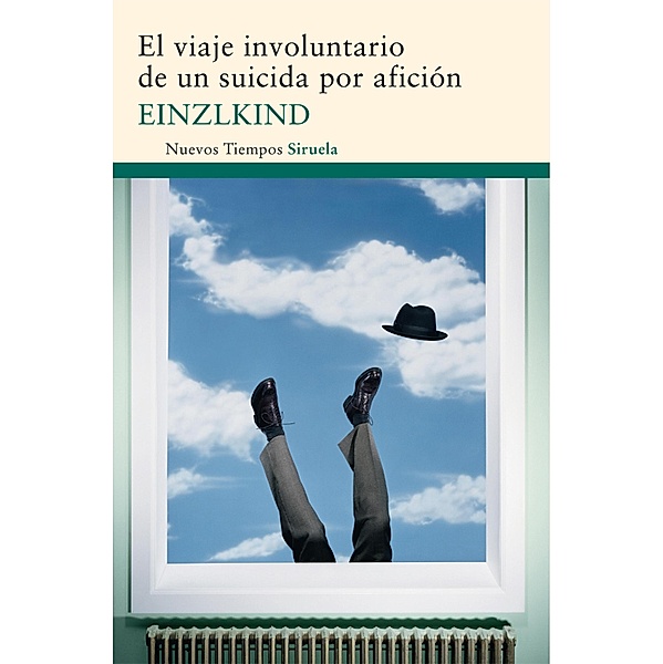 El viaje involuntario de un suicida por afición / Nuevos Tiempos Bd.206, Einzlkind