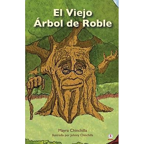 El Viejo Árbol de Roble / ibukku, LLC, Mayra Chinchilla