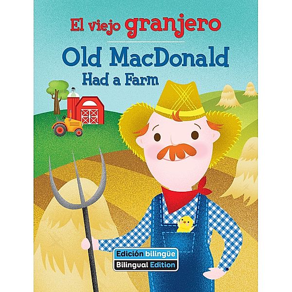 El viejo granjero / Old MacDonald Had a Farm, Erin Rose Grobarek