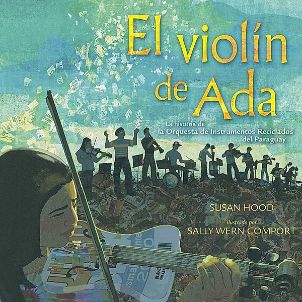 El violín de Ada (Ada's Violin), Susan Hood