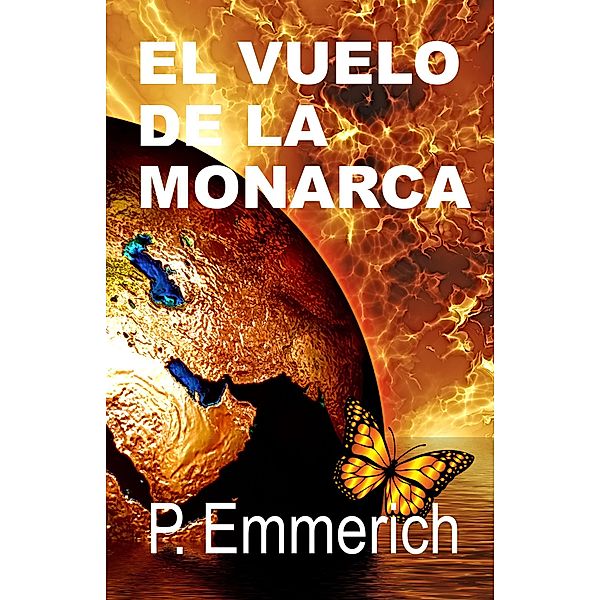 El vuelo de la monarca, Paula Emmerich