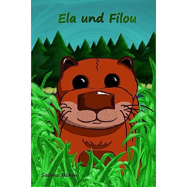 Ela und Filou, Sabine Böhm