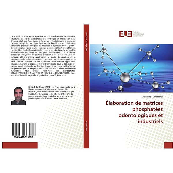 Élaboration de matrices phosphatées odontologiques et industriels, Abdellatif Lamhamdi