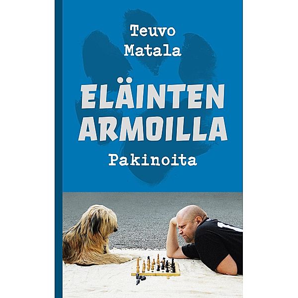 Eläinten armoilla, Teuvo Matala