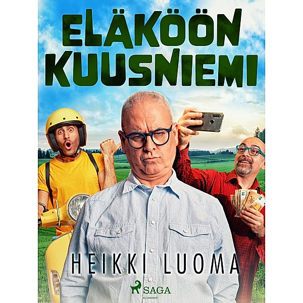 Eläköön Kuusniemi / Kuusniemi Bd.2, Heikki Luoma