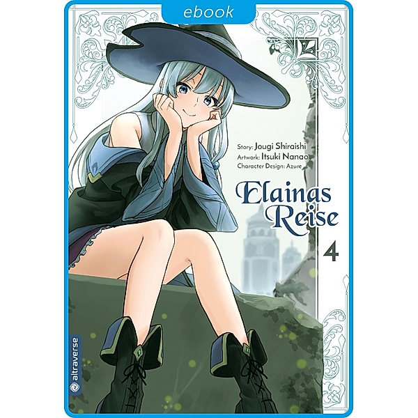 Elainas Reise 04 / Elainas Reise Bd.4, Jougi Shiraishi, Itsuki Nanao, Azure