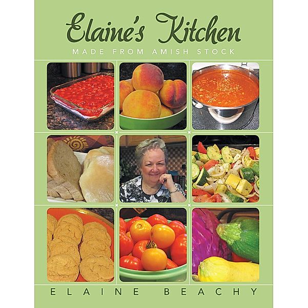 Elaine'S Kitchen, Elaine Beachy