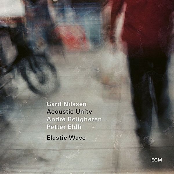 Elastic Wave, Gard Nilssen Acoustic Unity