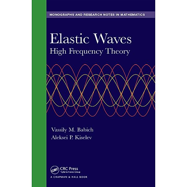 Elastic Waves, Vassily Babich, Aleksei Kiselev