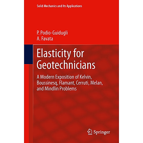 Elasticity for Geotechnicians, Paolo Podio-Guidugli, Antonino Favata