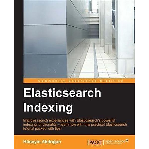 Elasticsearch Indexing, Huseyin Akdogan