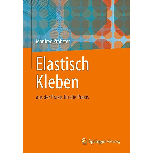 Elastisch Kleben, Manfred Pröbster