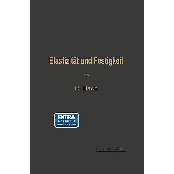 Elastizität und Festigkeit, Carl von Bach, Richard Baumann