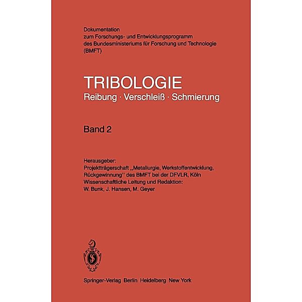 Elastohydrodynamik · Mess- und Prüfverfahren Eigenschaften von Motorenölen / Tribologie: Reibung, Verschleiss, Schmierung Bd.2