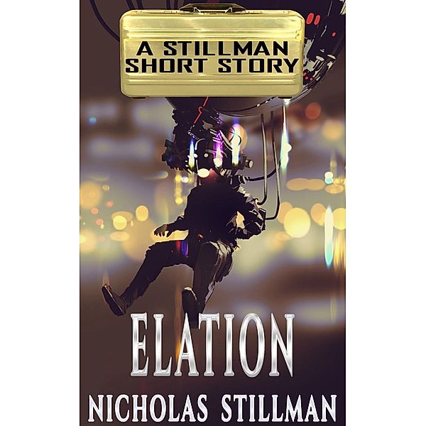 Elation, Nicholas Stillman