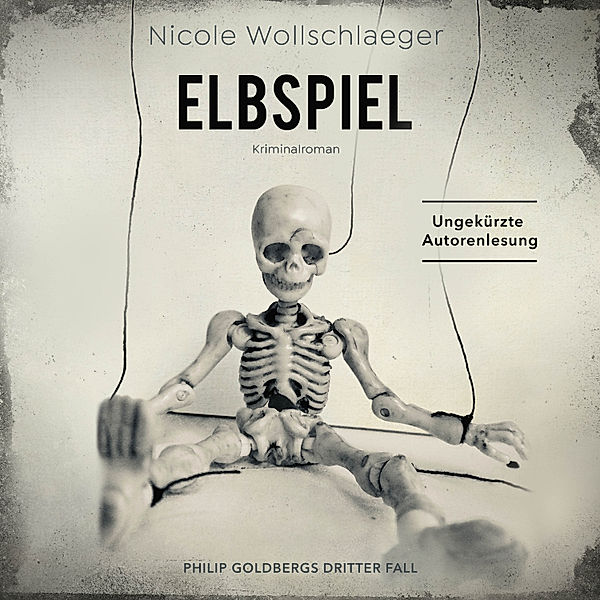 ELB-Krimireihe - 3 - ELBSPIEL, Nicole Wollschlaeger