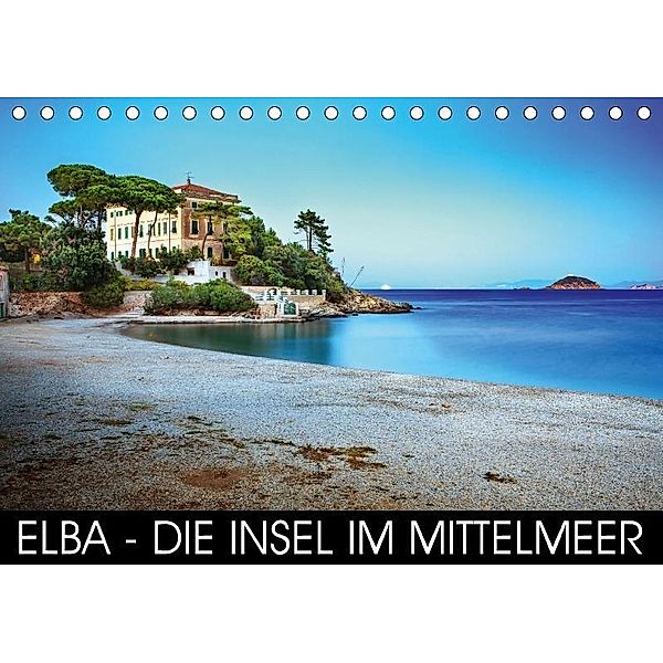 Elba - die Insel im Mittelmeer (Tischkalender 2017 DIN A5 quer), Val Thoermer