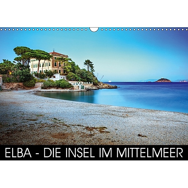 Elba - die Insel im Mittelmeer (Wandkalender 2018 DIN A3 quer) Dieser erfolgreiche Kalender wurde dieses Jahr mit gleich, Val Thoermer