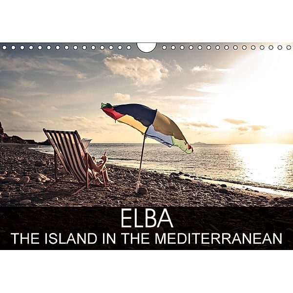 Elba the island in the Mediterranean (Wall Calendar 2018 DIN A4 Landscape), Val Thoermer