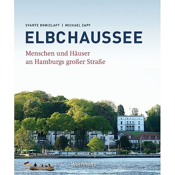 Elbchaussee, Svante Domizlaff, Michael Zapf