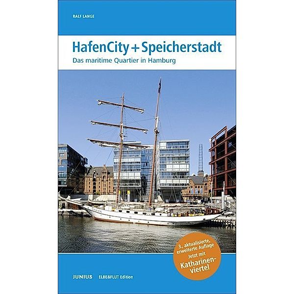 Elbe & Flut Edition / HafenCity + Speicherstadt, Ralf Lange