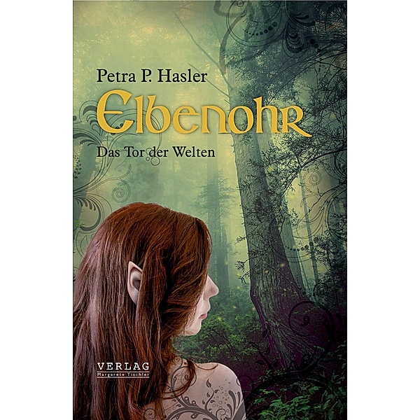 Elbenohr / Elbenohr Bd.1, Petra Hasler