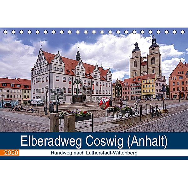 Elberadweg Coswig (Anhalt) (Tischkalender 2020 DIN A5 quer), Beate Bussenius