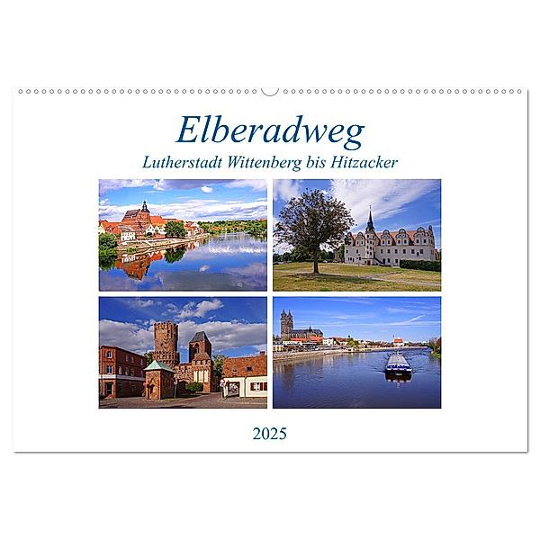 Elberadweg von Lutherstadt Wittenberg bis Hitzacker (Wandkalender 2025 DIN A2 quer), CALVENDO Monatskalender, Calvendo, Beate Bussenius