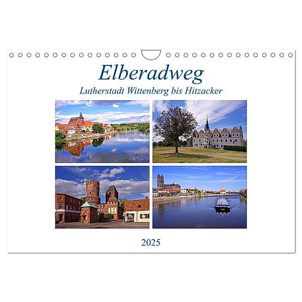 Elberadweg von Lutherstadt Wittenberg bis Hitzacker (Wandkalender 2025 DIN A4 quer), CALVENDO Monatskalender, Calvendo, Beate Bussenius
