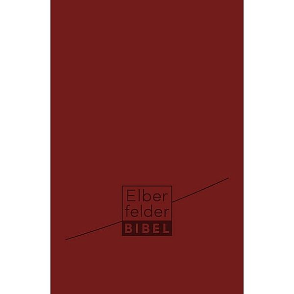 Elberfelder Bibel / Elberfelder Bibel Taschenausgabe