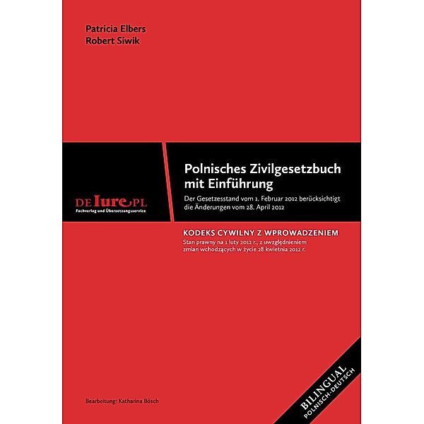 Elbers, P: Polnisches Zivilgesetzbuch mit Einführung, Patricia Elbers, Robert Siwik