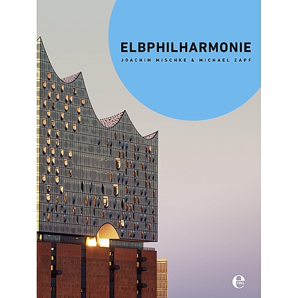 Elbphilharmonie, Kompaktausgabe, Joachim Mischke