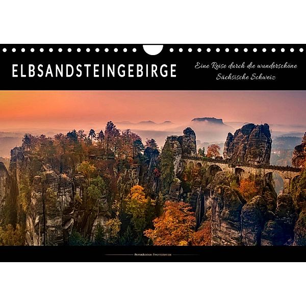 Elbsandsteingebirge - eine Reise durch die wunderschöne Sächsische Schweiz (Wandkalender 2023 DIN A4 quer), Peter Roder