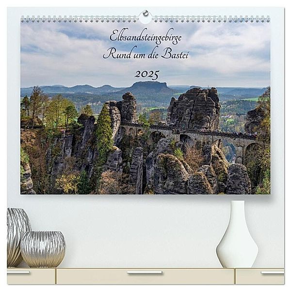 Elbsandsteingebirge - Rund um die Bastei (hochwertiger Premium Wandkalender 2025 DIN A2 quer), Kunstdruck in Hochglanz, Calvendo, Thorsten Wege / twfoto