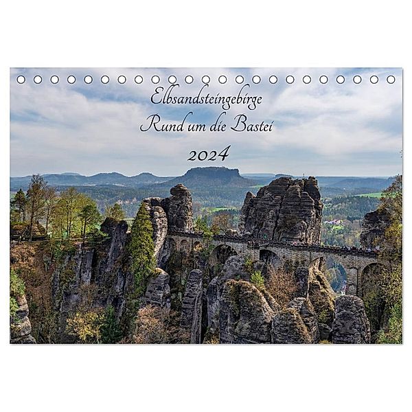 Elbsandsteingebirge - Rund um die Bastei (Tischkalender 2024 DIN A5 quer), CALVENDO Monatskalender, Thorsten Wege / twfoto