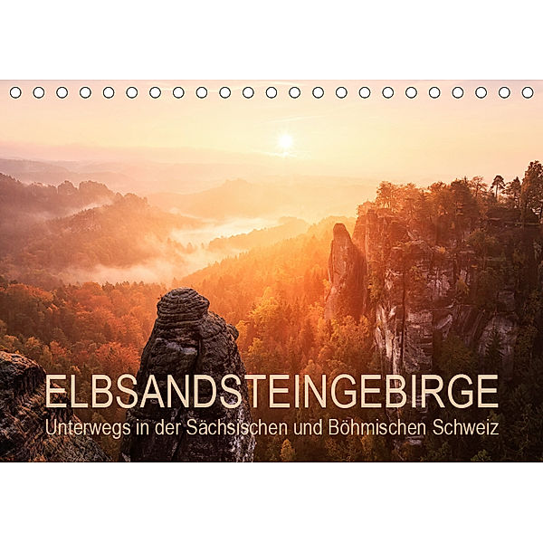 Elbsandsteingebirge: Unterwegs in der Sächsischen und Böhmischen Schweiz (Tischkalender 2019 DIN A5 quer), Gerhard Aust